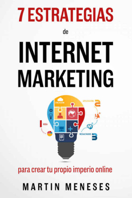 Unknown 7 Super Estrategias De Internet Marketing: Para Crear Tu Propio Imperio Online (Spanish Edition)