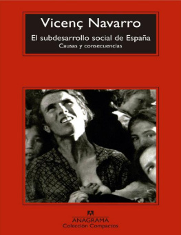 Vicenç Navarro El subdesarrollo social de España