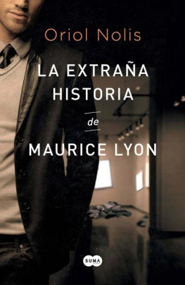 Nolis La extraña historia de Maurice Lyon (Spanish Edition)