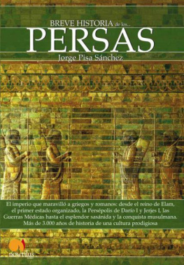 Pisa Sánchez - Breve historia de los persas