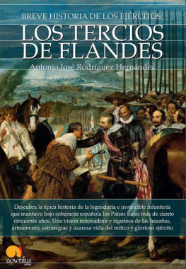 J. Rodríguez Hernández - Breve historia de los Tercios de Flandes
