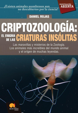 Rojas Criptozoología: el enigma de las criaturas insólitas (Investigacion Abierta) (Spanish Edition)