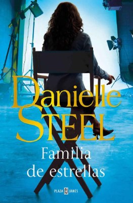 Danielle Steel - Familia De Estrellas