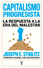 Joseph E. Stiglitz - Capitalismo progresista