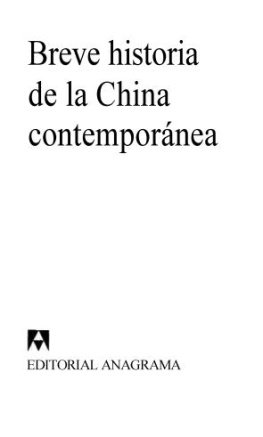 Varios autores - Breve historia de la China contemporanea