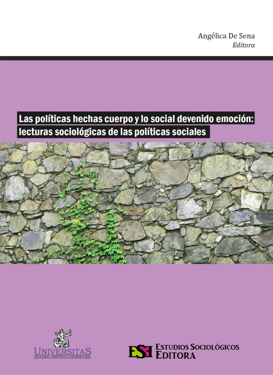 LAS POLÍTICAS HECHAS CUERPO Y LO SOCIAL DEVENIDO EMOCIÓN Lecturas - photo 1