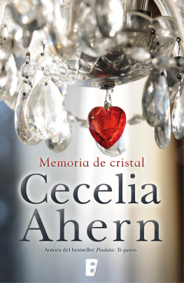 Cecelia Ahern Memoria de cristal