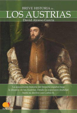 David Alonso García Breve historia de los Austrias