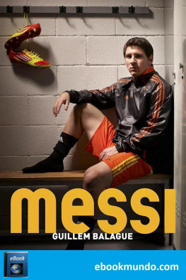 Guillem Balagué - Messi