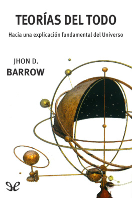 John D. Barrow Teorías del todo