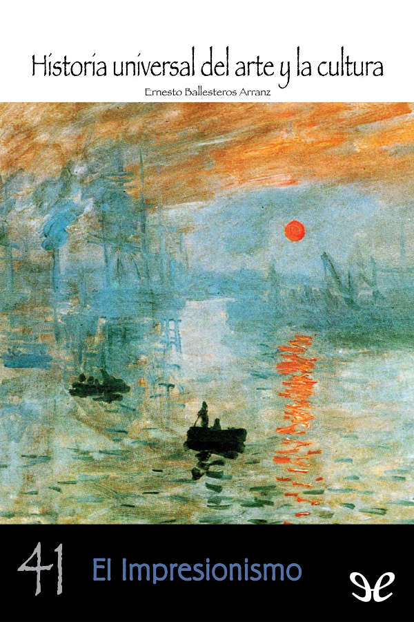 A finales del XIX el francés Monet con su cuadro Impression soleil levant - photo 1