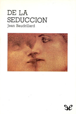 Jean Baudrillard De la seducción