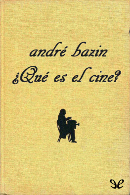 André Bazin ¿Qué es el cine?