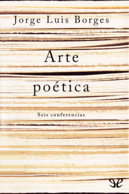 Jorge Luis Borges - Arte poética