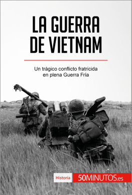50Minutos La Guerra de Vietnam