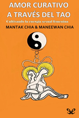 Mahtak Chia Amor curativo a través del Tao
