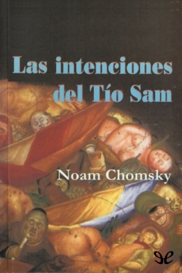 Noam Chomsky - Las intenciones del Tío Sam