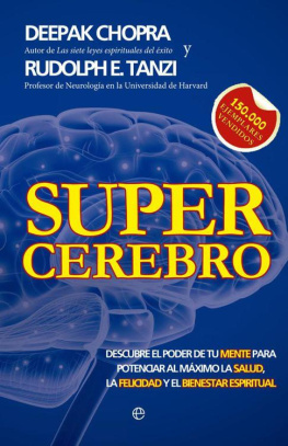 Deepak Chopra Supercerebro (Psicología) (Spanish Edition)