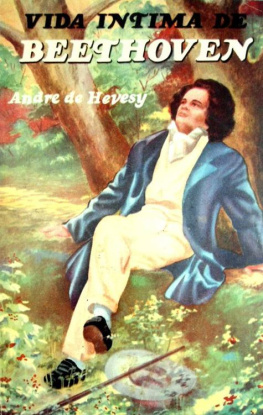 Andre De Hevesy Vida Intima de Beethoven
