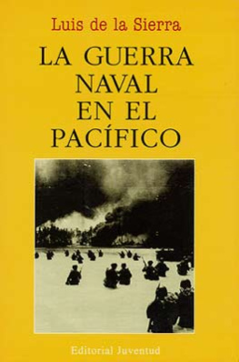 Luis De La Sierra La Guerra Naval en el Pacífico