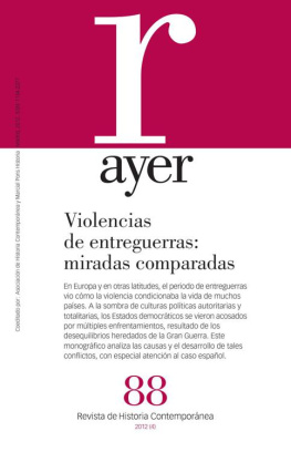 Fernando Del Rey - Violencia de Entreguerras: Miradas Comparadas