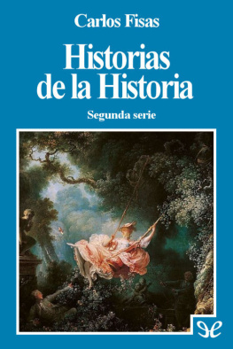 Carlos Fisas - Historias de la Historia 2