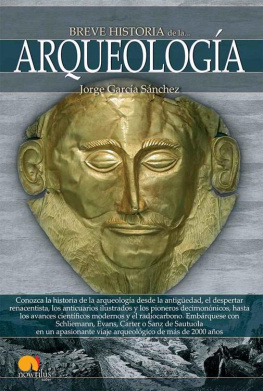 Jorge García Sánchez Breve historia de la arqueología