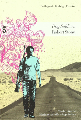 Robert Stone - Dog Soldiers