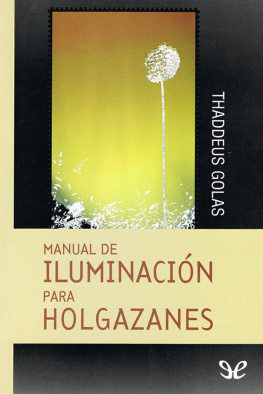 Thaddeus Golas Manual de iluminación para holgazanes