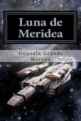 Gonzalo Moreno Luna de Meridea (Crónicas de Skyler nº 2) (Spanish Edition)