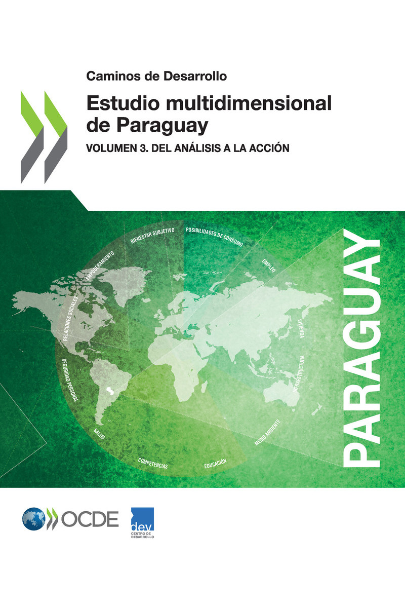 Caminos de Desarrollo Estudio multidimensional de Paraguay Volumen 3 Del - photo 1