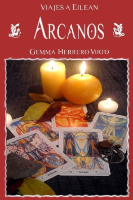 Gemma Herrero Virto - Viajes a Eilean II: Arcanos
