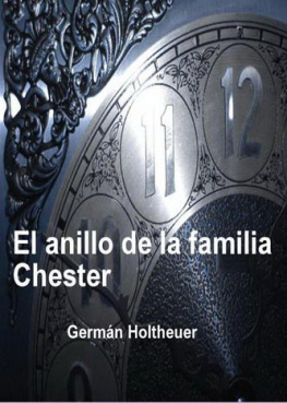 Germán Holtheuer El anillo de la familia Chester