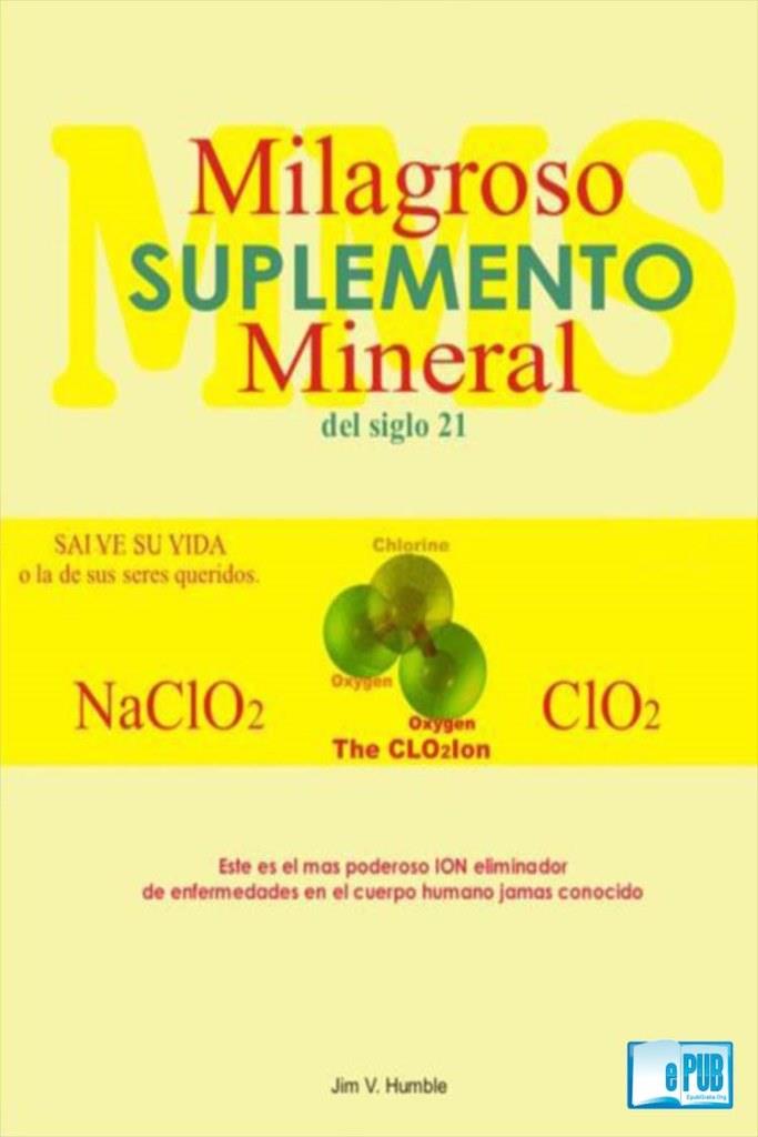 Jim B Humble Milagroso suplemento mineral del siglo XXI ePUB v10 SMGX1 - photo 1