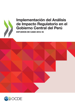 OECD - Implementación del Análisis de Impacto Regulatorio en el Gobierno Central del Perú