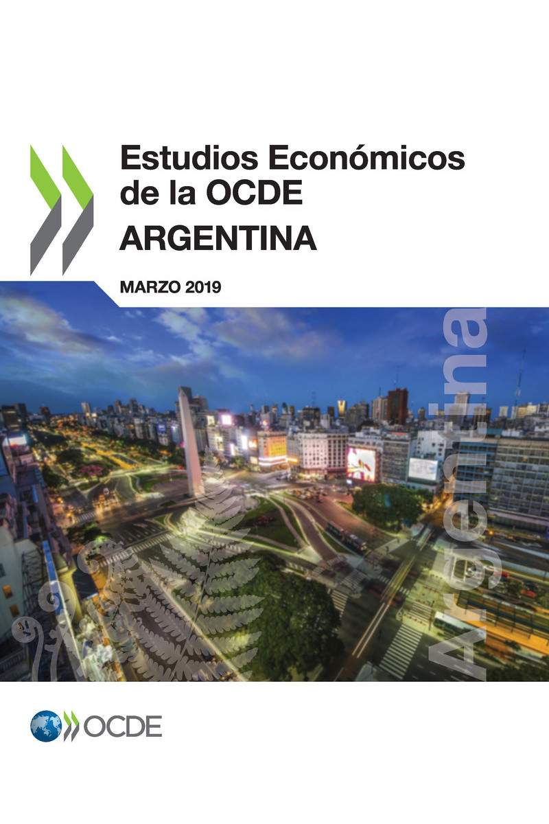 Estudios Económicos de la OCDE Argentina 2019 Por favor cite esta - photo 1