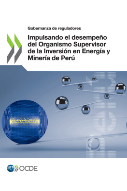 OECD Impulsando el desempeño del Organismo Supervisor de la Inversión en Energía y Minería de Perú