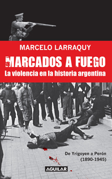 Otros títulos del autor en megustaleercomar Larraquy Marcelo Argentina Un - photo 14