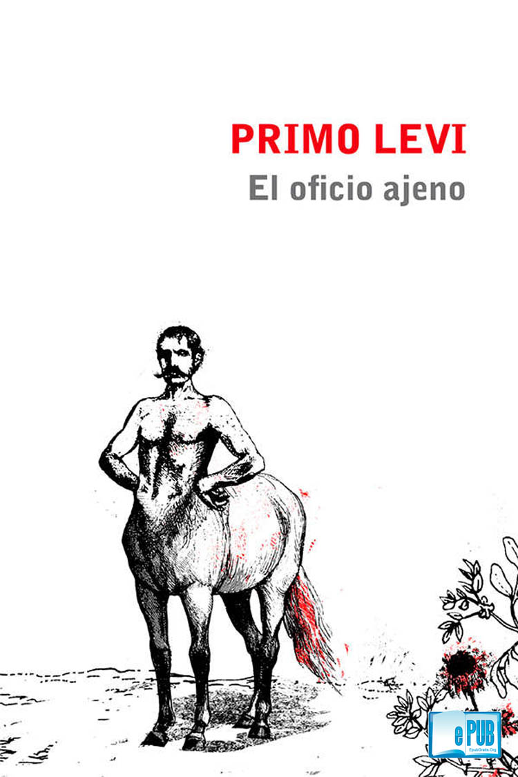 Primo Levi ha recogido en un único volumen más de cincuenta escritos publicados - photo 1