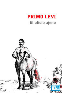 Primo Levi El oficio ajeno