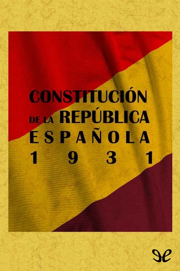 La Constitución española de 1931 fue aprobada el 9 de diciembre de 1931 por las - photo 1