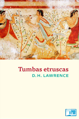 Lawrence D H - Tumbas Etruscas