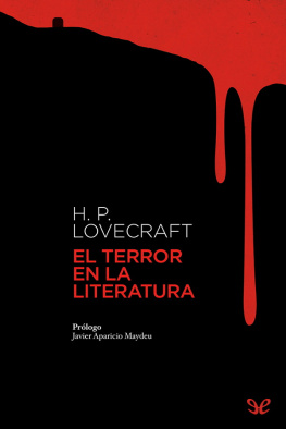 H. P. Lovecraft El terror en la literatura