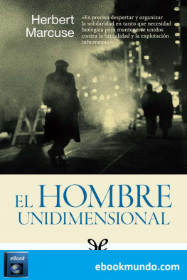 Herbert Marcuse - El hombre unidimensional