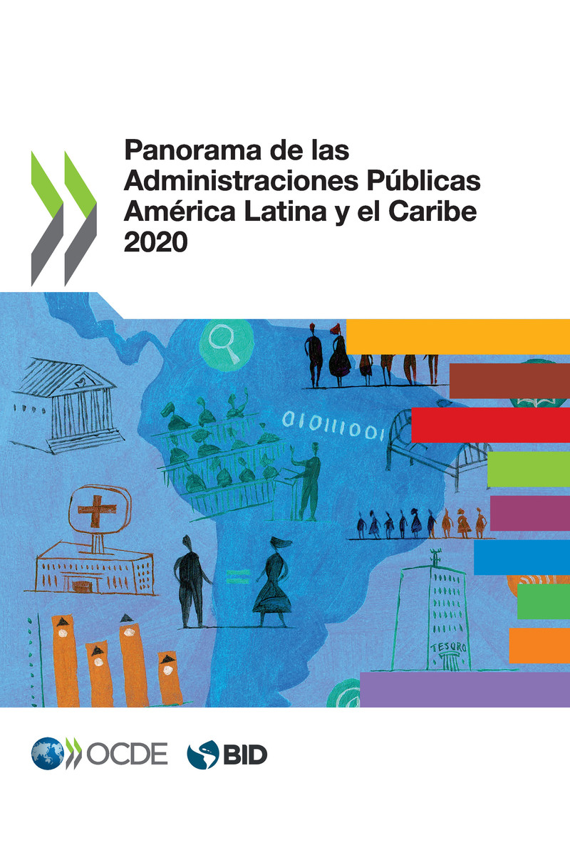 Panorama de las Administraciones Públicas América Latina y el Caribe 2020 Por - photo 1