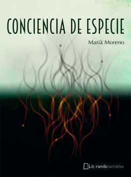 Marià Moreno - Conciencia de especie