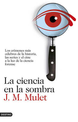 J.M. Mulet La ciencia en la sombra