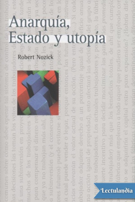 Robert Nozick Anarquía, Estado y utopía