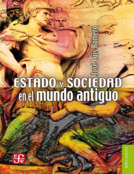 José Luis Romero Estado y sociedad en el mundo antiguo