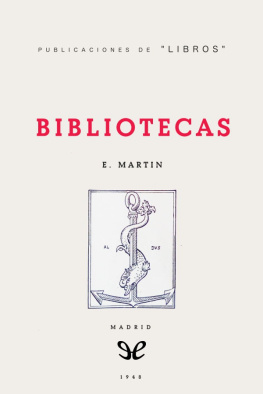 Enriqueta Martín - Bibliotecas